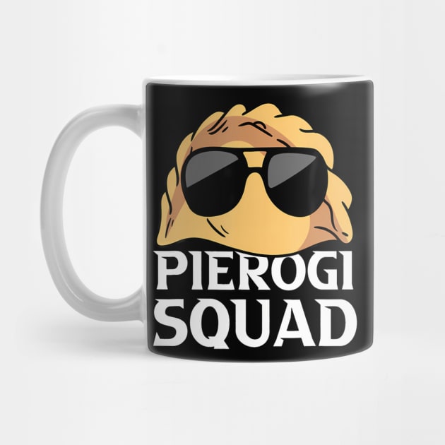 Pierogi Squad Polish Food Poland Funny by Namatustee